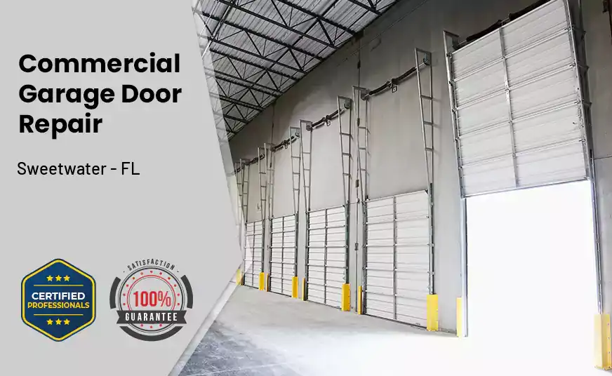 Commercial Garage Door Repair Sweetwater - FL 