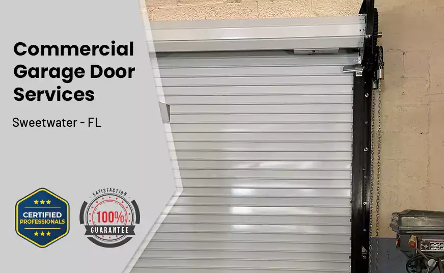 Commercial Garage Door Sweetwater - FL 