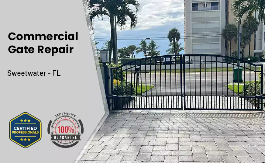 Commercial Gate Repair Sweetwater - FL 