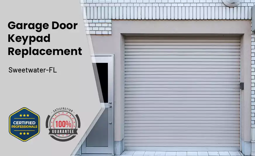 Garage Door Keypad Replacement Sweetwater-FL 