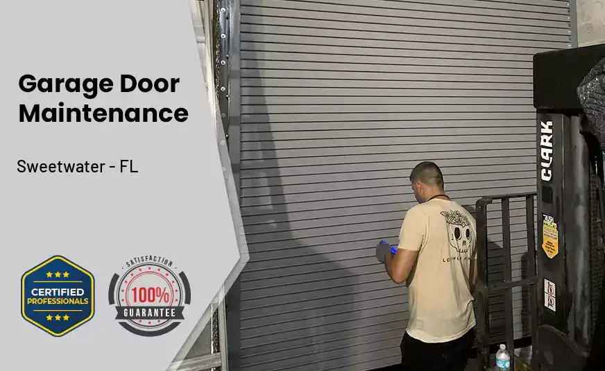 Garage Door Maintenance Sweetwater - FL 