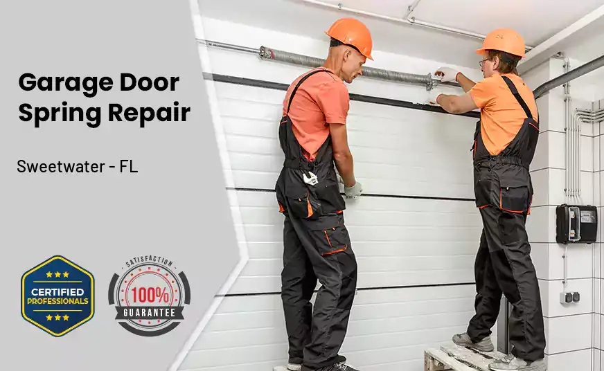 Garage Door Spring Repair Sweetwater - FL 