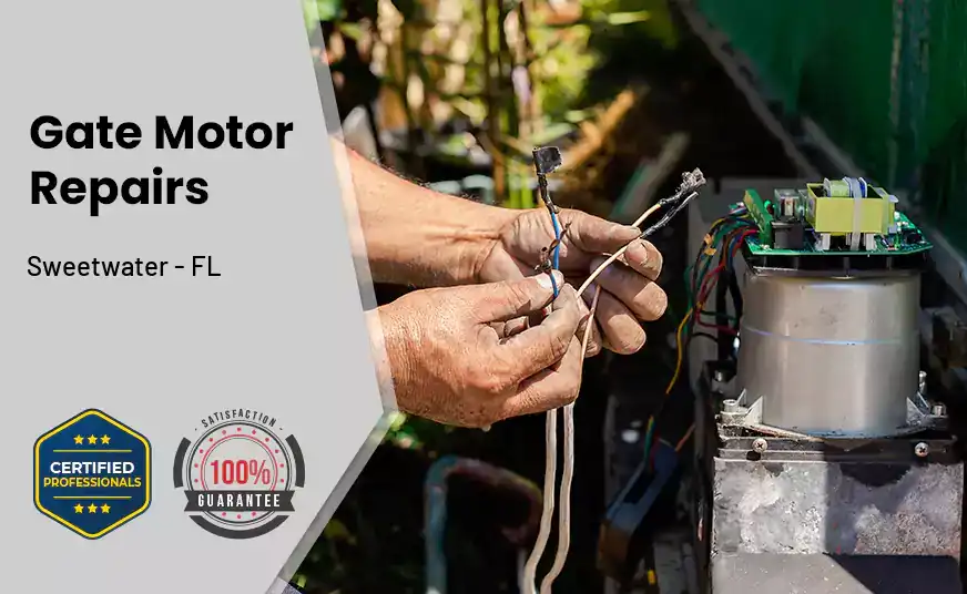 Gate Motor Repairs Sweetwater - FL 