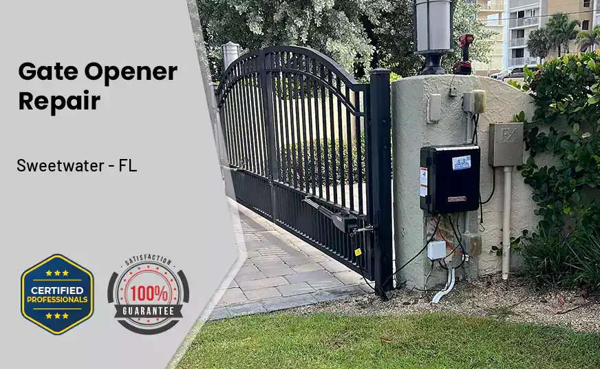 Gate Opener Repair Sweetwater - FL 