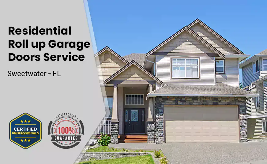 Residential Roll Up Garage Door Sweetwater - FL 