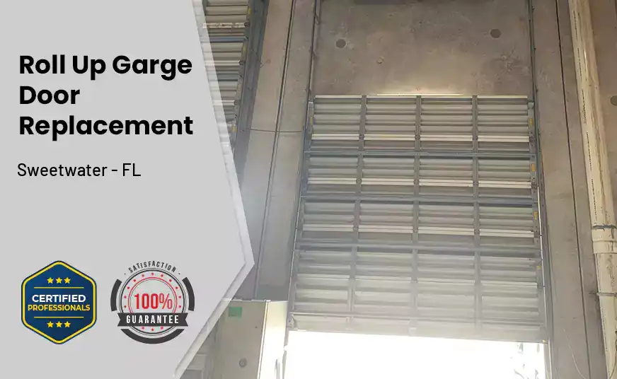 Roll Up Garage Door Replacement Sweetwater - FL 